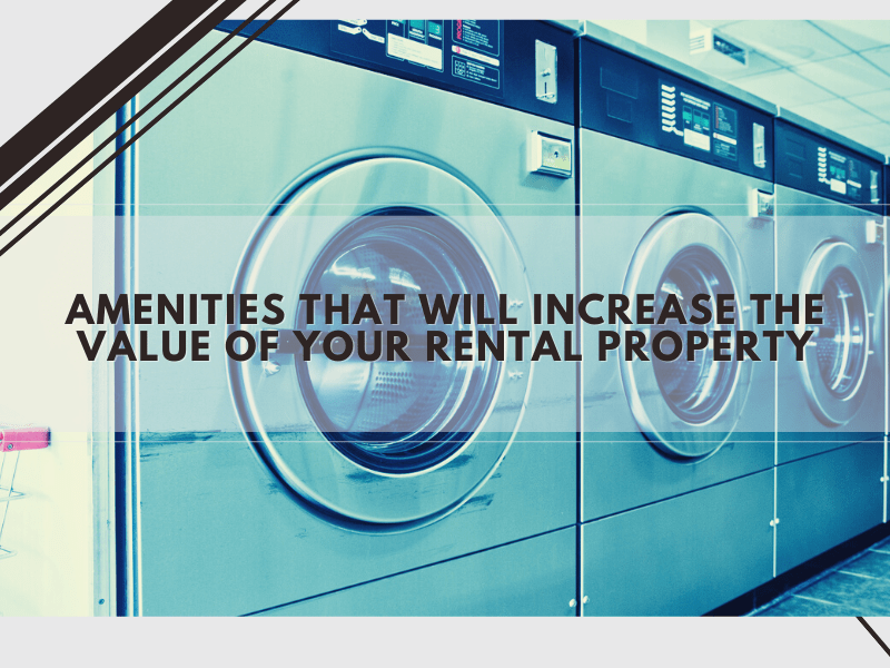 Amenities That Will Increase the Value of Your Boston Rental Property - Banner