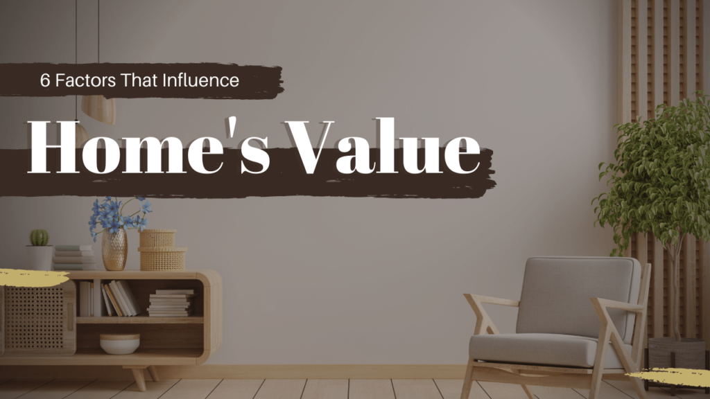 6 Factors That Influence A Home's Value | Boston Portfolio Management - article banner